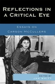 Cover of: Reflections in a Critical Eye: Essays on Carson McCullers