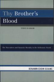 Thy Brother's Blood by Benjamin Scolnic