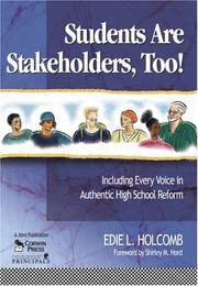 Cover of: Students Are Stakeholders, Too!: Including Every Voice in Authentic High School Reform