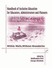 Cover of: Handbook of Inclusive Education for Educators, Administrators and Planners: Within Walls, Without Boundaries