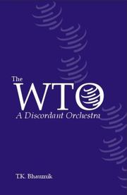 The WTO by T K Bhaumik