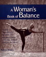 Cover of: A Woman's Book of Balance: Finding your Physical, Spiritual, and Emotional Center