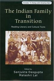 The Indian family in transition by Sanjukta Dasgupta, Malashri Lal