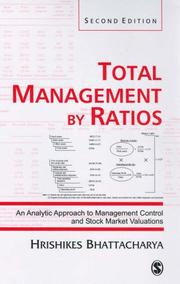 Cover of: Total Management by Ratios: An Analytic Approach to Management Control and Stock Market Valuations