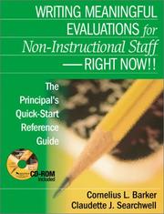 Writing meaningful evaluations for non-instructional staff-- right now!! by Cornelius L. Barker, Claudette J. Searchwell