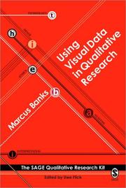 Cover of: Using Visual Data in Qualitative Research (Qualitative Research Kit)