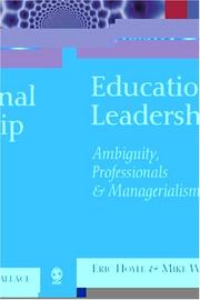 Cover of: Educational Leadership: Ambiguity, Professionals and Managerialism