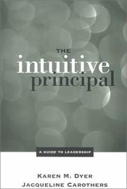 Cover of: The Intuitive Principal | Karen M. Dyer