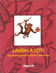 Cover of: Laugh A  Lot ! by Pamela Ott