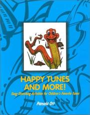 Happy Tunes and More by Pamela Ott