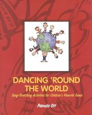 Dancing Round the World by Pamela Ott