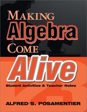 Cover of: Making Algebra Come Alive: Student Activities and Teacher Notes (The New Math Enrichment Series)