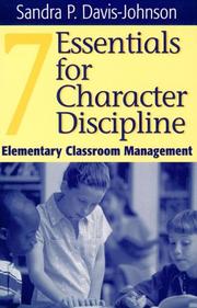Cover of: Seven Essentials for Character Discipline by Sandra P. Davis-Johnson