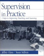 Cover of: Supervision in Practice: Three Steps to Improving Teaching and Learning