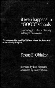 Cover of: It Even Happens in "Good" Schools: Responding to Cultural Diversity in Today's Classrooms