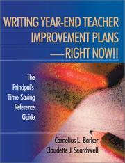 Cover of: Writing Year-End Teacher Improvement Plans-Right Now!!: The Principal's Time-Saving Reference Guide