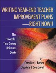 Cover of: Writing Year-End Teacher Improvement Plans-Right Now!!: The Principal's Time-Saving Reference Guide