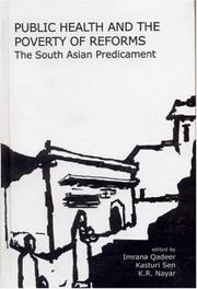 Cover of: Public Health and the Poverty of Reforms: The South Asian Predicament