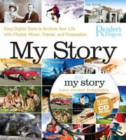 Cover of: My Story: Easy Digital Tools to Archive Your Life with Photos, Music, Videos, and Keepsakes