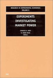 Cover of: Experiments Investigating Market Power