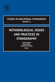 Cover of: Methodological Issues and Practices in Ethnography, Volume 11 (Studies in Educational Ethnography)