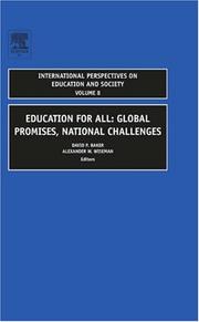 Cover of: Education for All, Volume 8: Global Promises, National Challenges (International Perspectives on Education and Society)