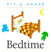 Cover of: Bedtime (Fit-a-Shape)