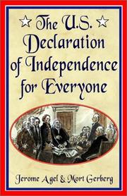 Cover of: The U.S. Declaration of Independence for everyone by Jerome Agel