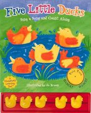 Cover of: Five Little Ducks (Sing Along, Sing Along)