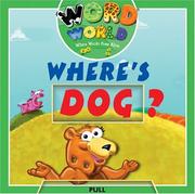 Cover of: Word World: Dog Is Lost (Word World: Where Words Come Alive Push and Pull Board Books)
