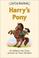Cover of: Harry's Pony (I Can Read Book 2)
