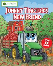 Cover of: Johnny Tractor's New Friend (John Deere) by Susan Knopf