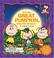 Cover of: It's the Great Pumpkin, Charlie Brown (Peanuts Board Book)