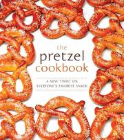 Cover of: The Pretzel Cookbook by Priscilla Warren