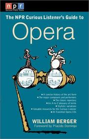 Cover of: The NPR Curious Listener's Guide to Opera