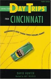 Cover of: Shifra Stein's Daytrips from Cincinnati by David Hunter, Amy Weirick