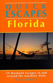 Cover of: Quick Escapes Florida: 29 Weekend Escapes in and Around the Sunshine State (1st ed)