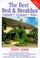 Cover of: The Best Bed & Breakfast England, Scotland & Wales 1999-2000