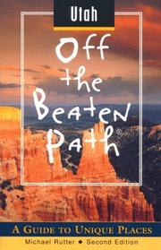 Cover of: Utah Off the Beaten Path: A Guide to Unique Places