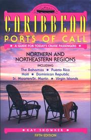 Cover of: Caribbean Ports of Call: Northern and Northeastern Regions, 5th (Caribbean Ports of Call: Northern and Northeastern Regions) by Kay Showker