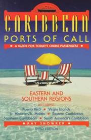 Caribbean Ports of Call by Kay Showker