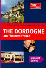 Cover of: Signpost Guide Dordogne and Western France (Signpost Guide)