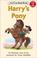 Cover of: Harry's Pony (I Can Read Book 2)