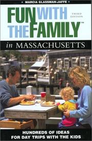 Cover of: Fun with the Family in Massachusetts, 3rd by Marcia Glassman-Jaffe