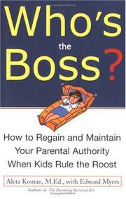 Cover of: Who's the Boss by Aleta Koman, Edward Myers