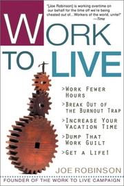 Cover of: Work to Live