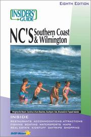 North Carolina's Southern Coast and Wilmington by Deborah E. Daniel, Bill DiNome