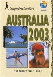 Cover of: Independent Travellers Australia 2003 by Thomas Cook Publishing