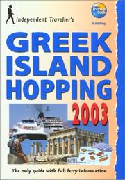 Cover of: Independent Travellers Greek Island Hopping 2003: The Budget Travel Guide