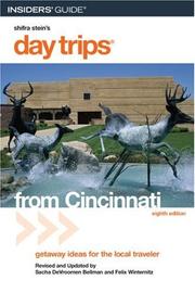 Cover of: Day Trips from Cincinnati, 8th: Getaway Ideas for the Local Traveler (Day Trips Series)